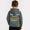 Back view of a boy wearing a victor and jane olive hoodie with a graphic print that says You can't make everyone happy