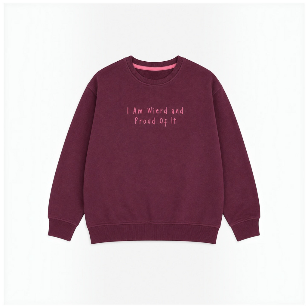 victor and jane girls burgundy fleece pullover with pink graphic text I Am Wierd and Proud Of It