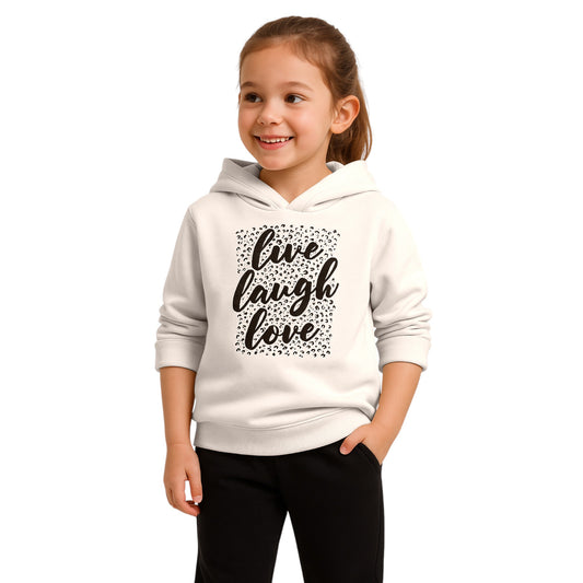 Girls “Live Laugh Love” Hoodie